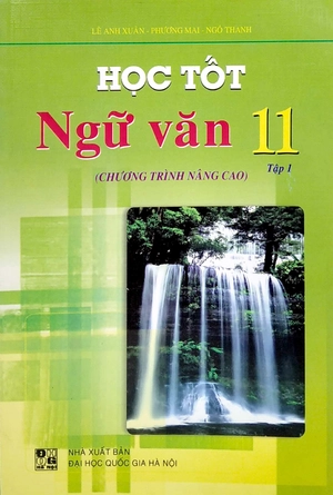 bộ học tốt ngữ văn lớp 11 - tập 1 (chương trình nâng cao) - Ảnh 2