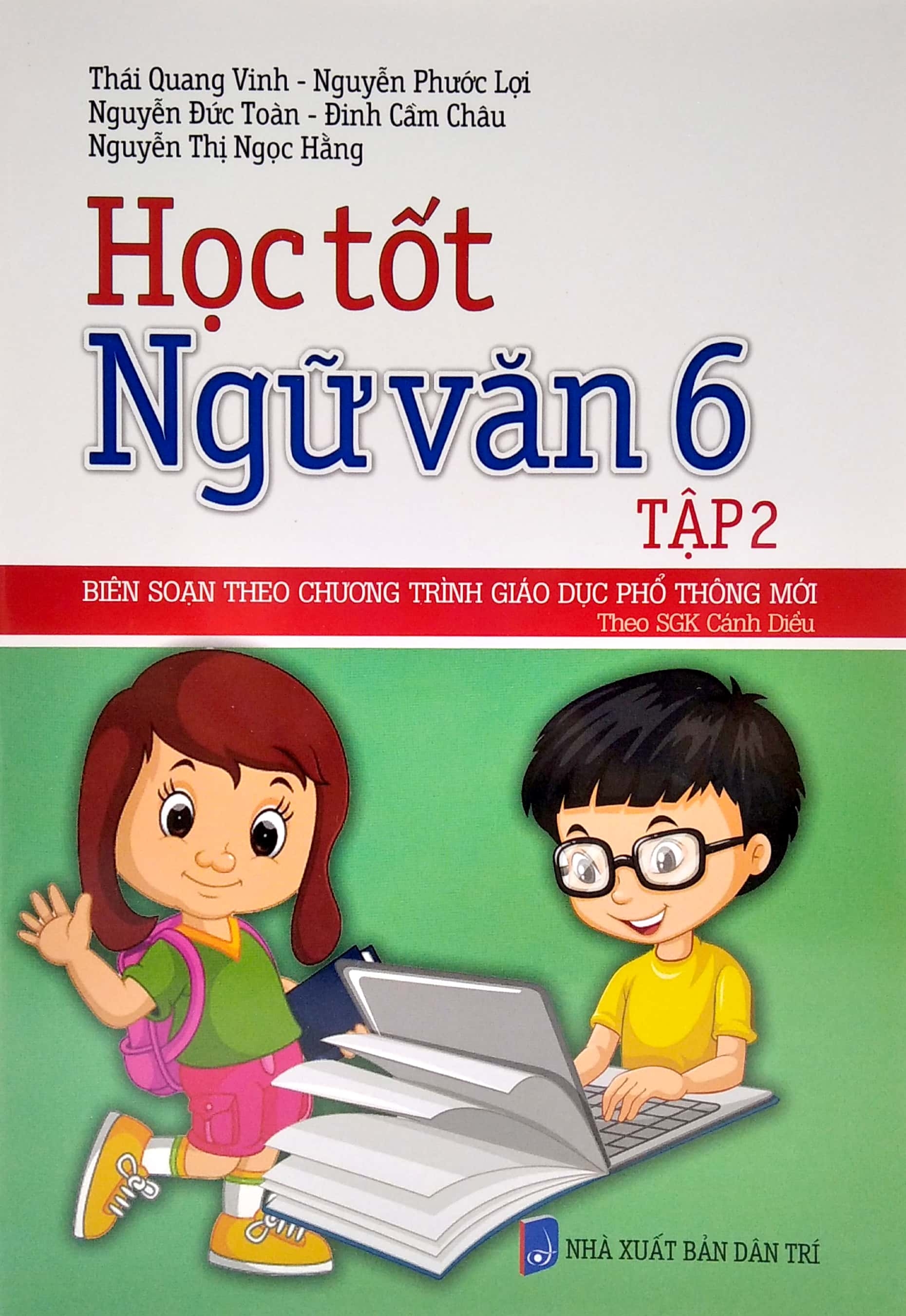 Bộ Học Tốt Ngữ Văn Lớp 6 - Tập 2 (Theo SGK Cánh Diều) - Ảnh 2