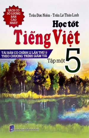 bộ học tốt tiếng việt 5 - tập 1 (tái bản có chỉnh lí lần thứ 9 theo chương trình giảm tải) - Ảnh 2