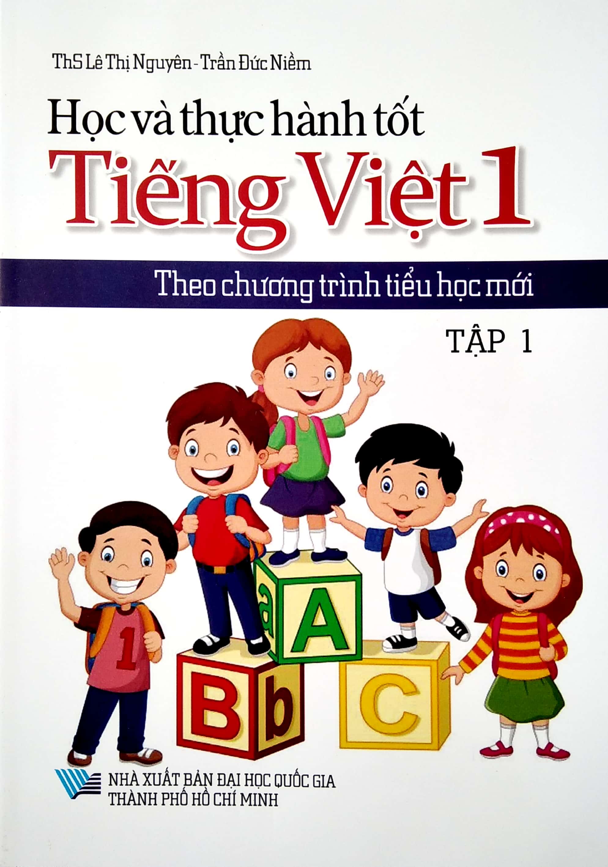 bộ học và thực hành tốt tiếng việt lớp 1 theo chương trình tiểu học mới - tập 1 - Ảnh 2