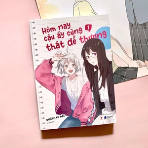 bộ hôm nay cậu ấy cũng thật dễ thương - tập 1 - Ảnh 2