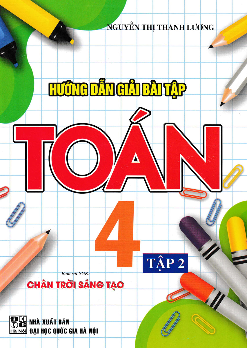 Bo
Huong Dan Giai Bai Tap Toan 4 - Tap 2 (Bam Sat SGK Chan Troi Sang Tao) - Ảnh 2