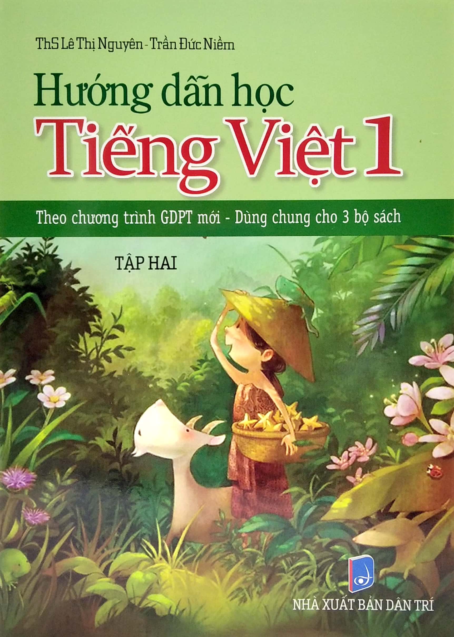Bộ Hướng Dẫn Học Tiếng Việt 1 - Tập 2 (Theo Chương Trình GDPT Mới - Dùng Chung Cho 3 Bộ Sách) - Ảnh 2