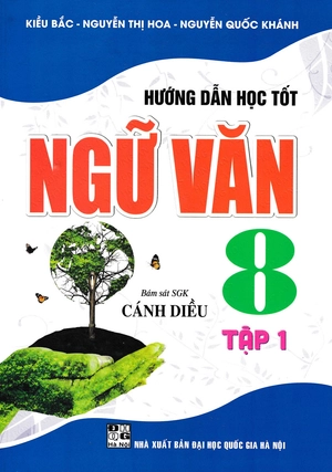 bộ hướng dẫn học tốt ngữ văn 8 - tập 1 (bám sát sgk cánh diều) - Ảnh 2