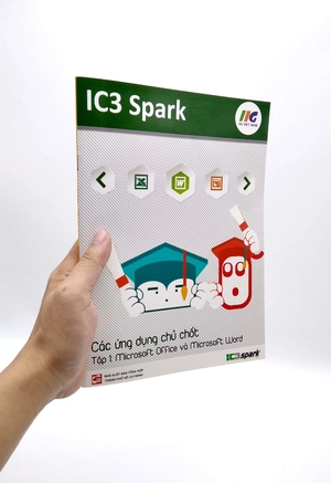 bộ ic3 spark - các ứng dụng chủ chốt - tập 1: microsoft office và microsoft word (tái bản) - Ảnh 7