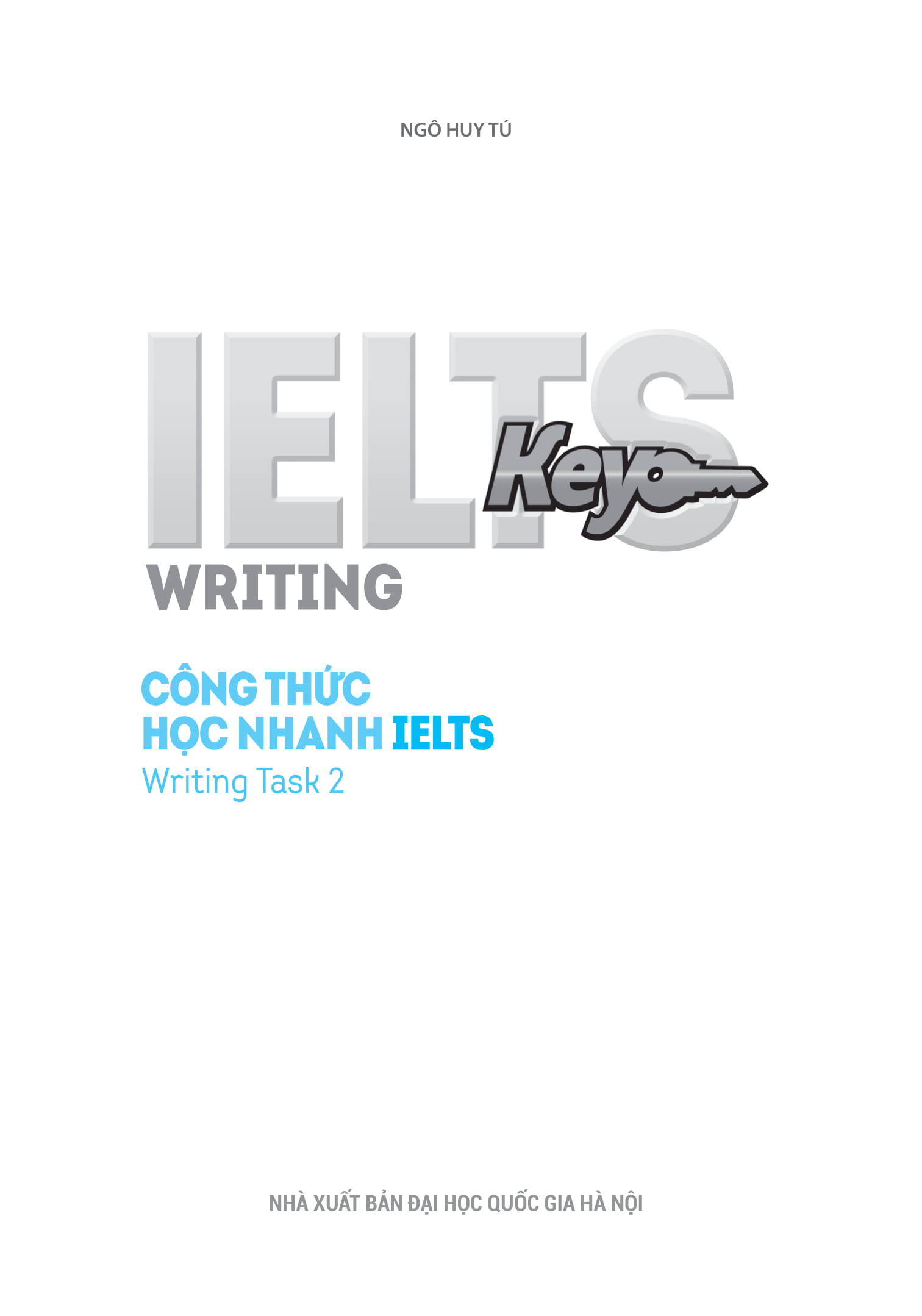 bộ ielts key writing - công thức học nhanh ielts - writing task 2 - Ảnh 2