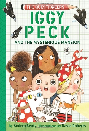 bộ iggy peck and the mysterious mansion: the questioneers book #3 - Ảnh 2