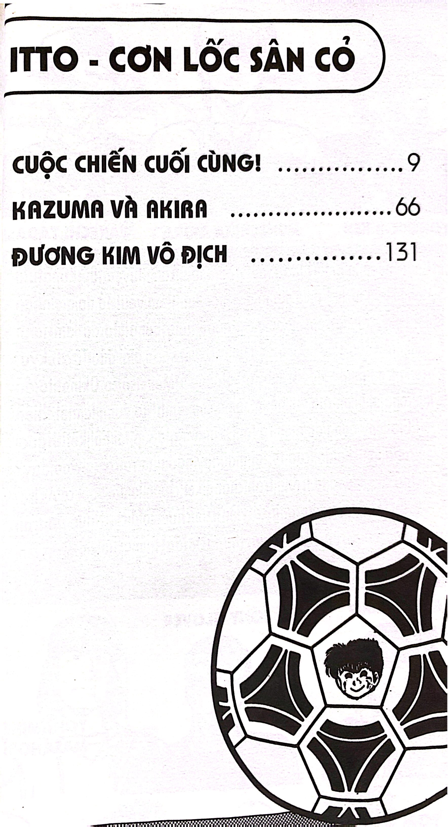 Bộ Itto - Cơn Lốc Sân Cỏ - Tập 14 - Cuộc Chiến Cuối Cùng! (Tái Bản 2024) - Ảnh 4