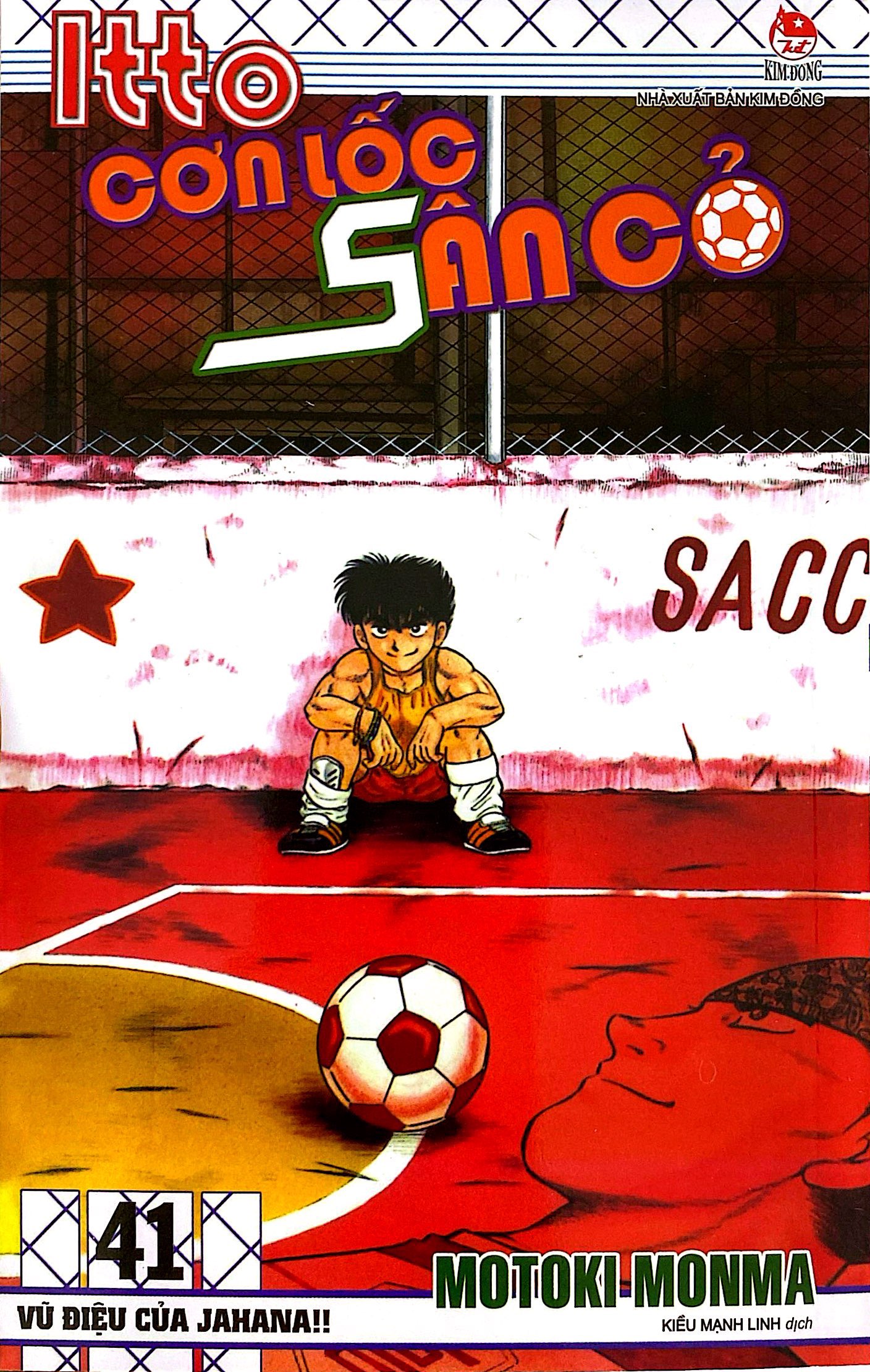 Bộ Itto - Cơn Lốc Sân Cỏ - Tập 41 - Vũ Điệu Của Jahana!! (Tái Bản 2024) - Ảnh 3