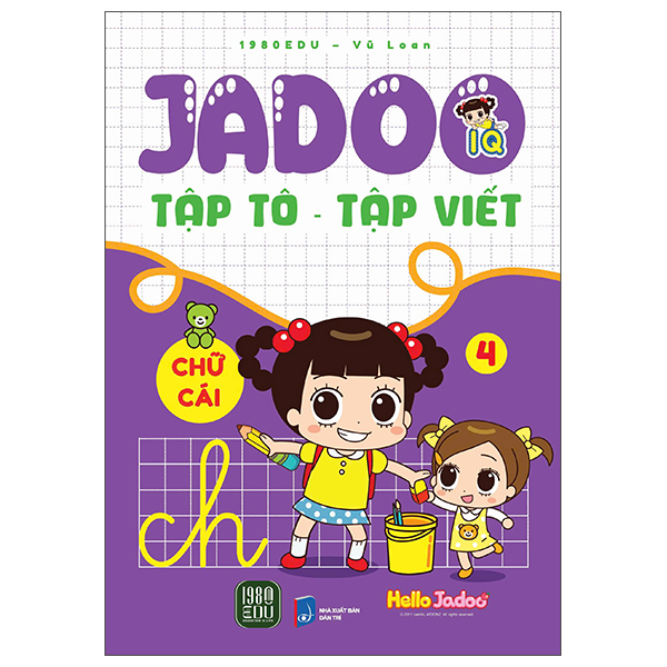 Bộ Jadoo Tập Tô-Tập Viết - Chữ Cái - Tập 4