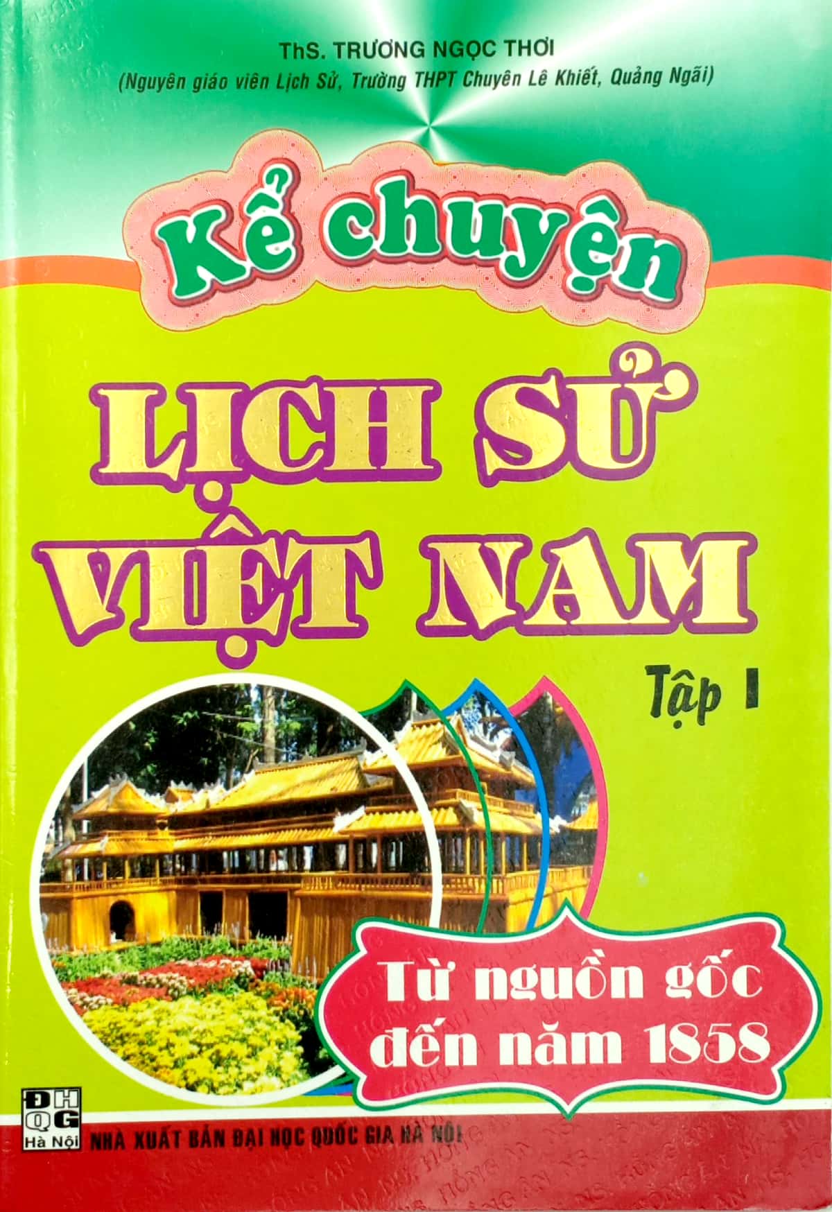 bộ kể chuyện lịch sử việt nam - tập 1 - Ảnh 2