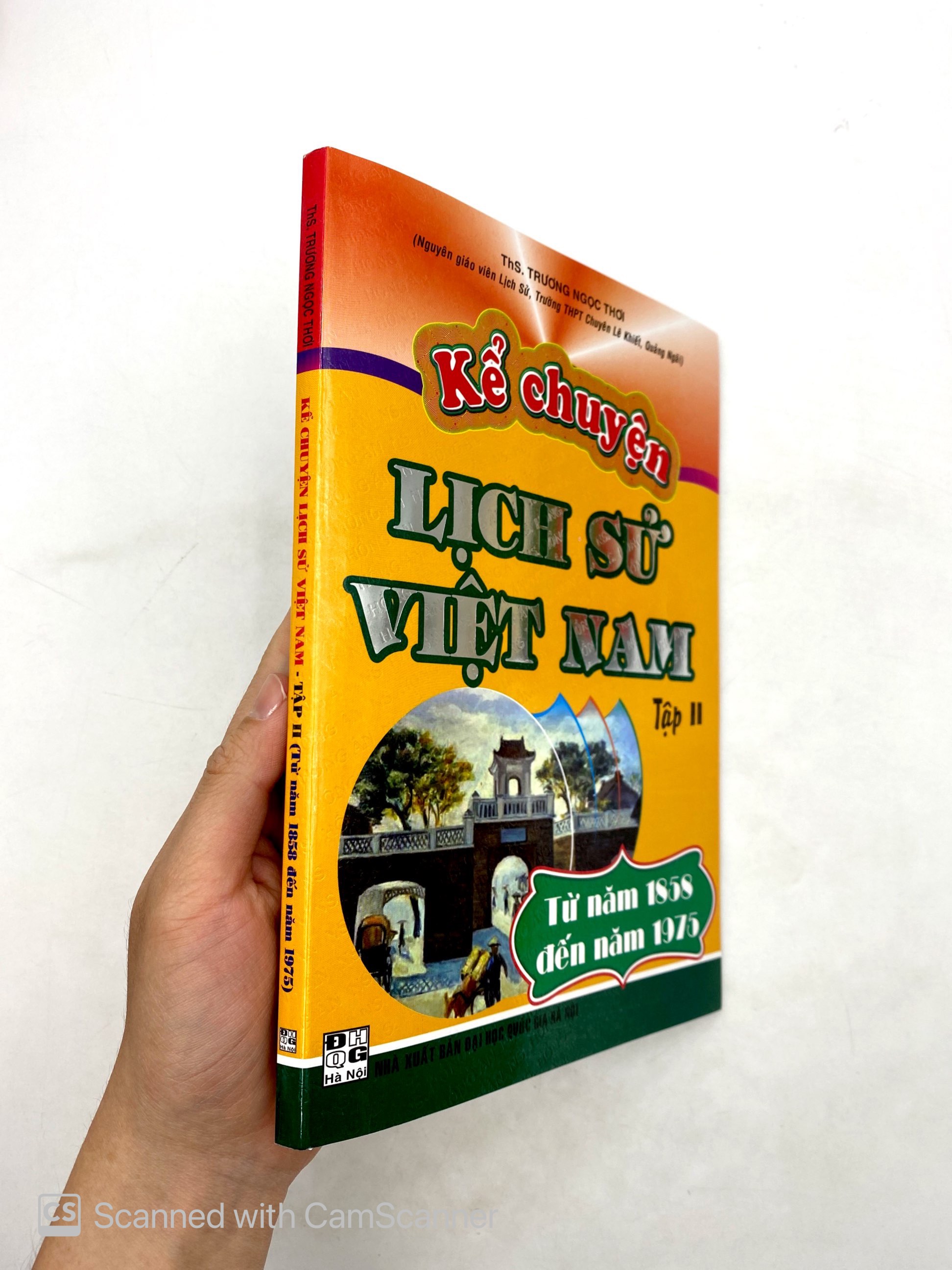 bộ kể chuyện lịch sử việt nam - tập 2: từ năm 1858 đến năm 1975 - Ảnh 13