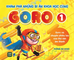 bộ khám phá những bí ẩn khoa học cùng goro - tập 1 - goro và chuyến phiêu lưu của thợ săn âm thanh - Ảnh 2