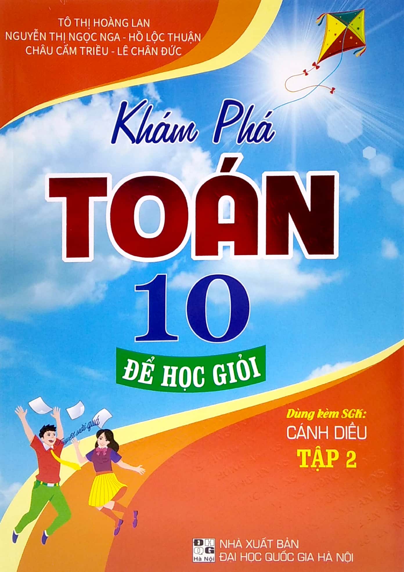 bộ khám phá toán 10 để học giỏi - tập 2 (dùng kèm sgk cánh diều) - Ảnh 2