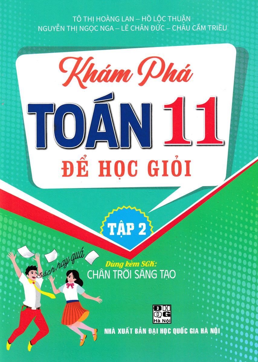 Bo
						
										
										Kham Pha Toan 11 De Hoc Gioi - Tap 2 (Dung Kem SGK Chan Troi Sang Tao) - Ảnh 2