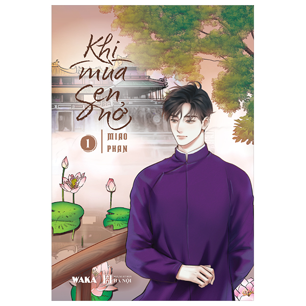 Bộ Khi Mùa Sen Nở - Tập 1