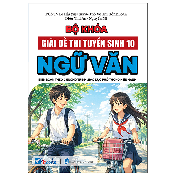 Bộ Khóa Giải Đề Thi Tuyển Sinh 10 Ngữ Văn