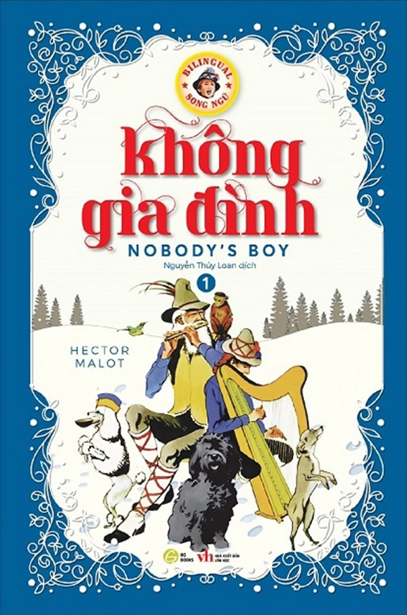 bộ không gia đình - nobodyℹs boy - song ngữ anh-việt - tập 1 - Ảnh 2