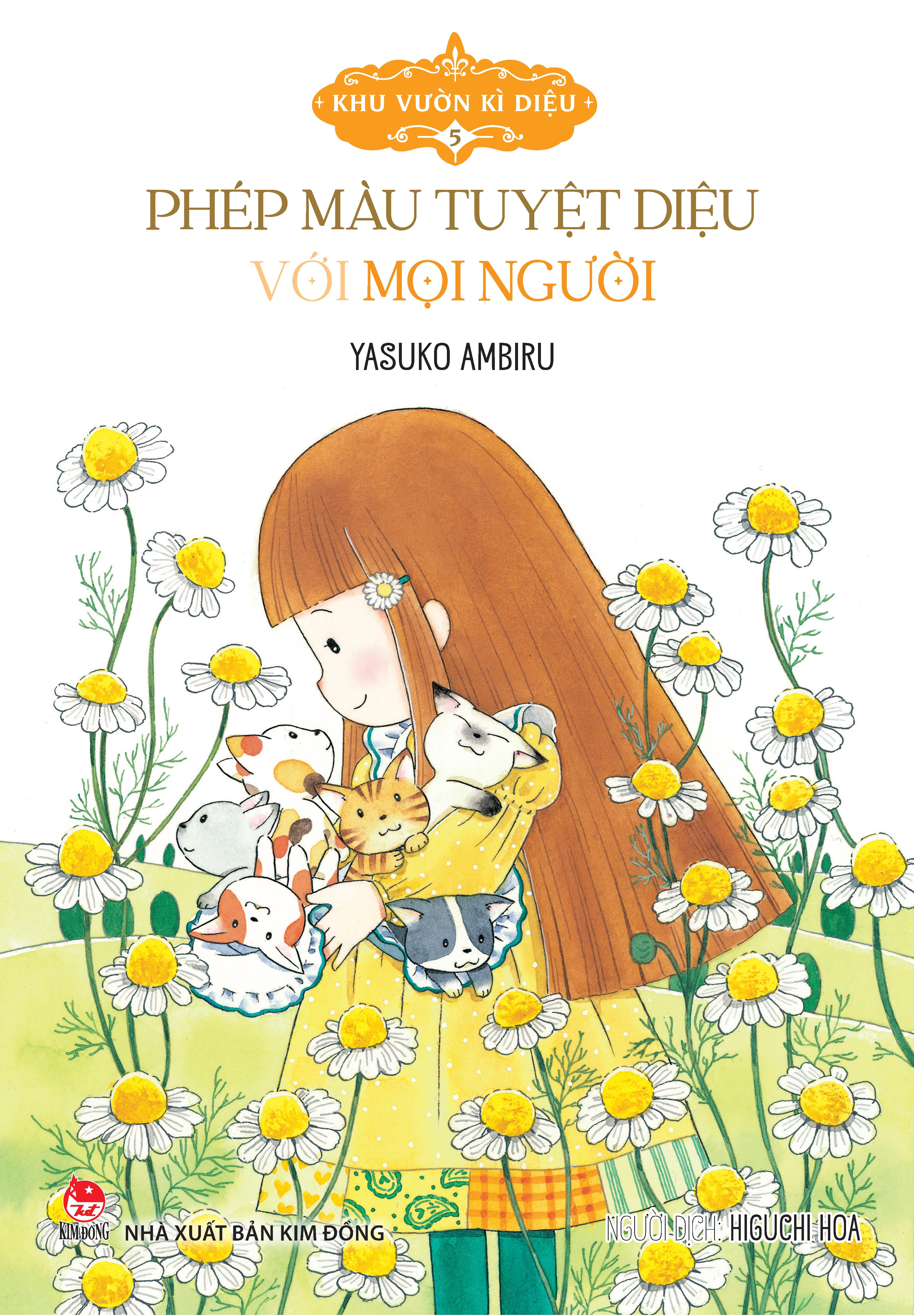 Bộ Khu Vườn Kì Diệu - Tập 5 - Phép Màu Tuyệt Diệu Với Mọi Người (Tái Bản 2024) - Ảnh 2