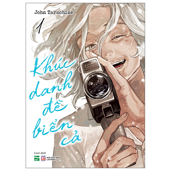 Bộ
						
										
										Khúc Danh Đề Biển Cả - Tập 1