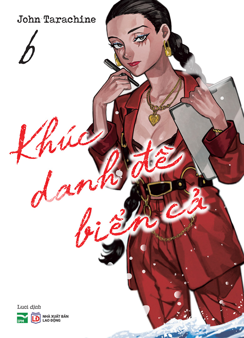 Bộ
						
										
										Khúc Danh Đề Biển Cả - Tập 6 - Bản Đặc Biệt - Tặng Kèm Videotape Card - Ảnh 2