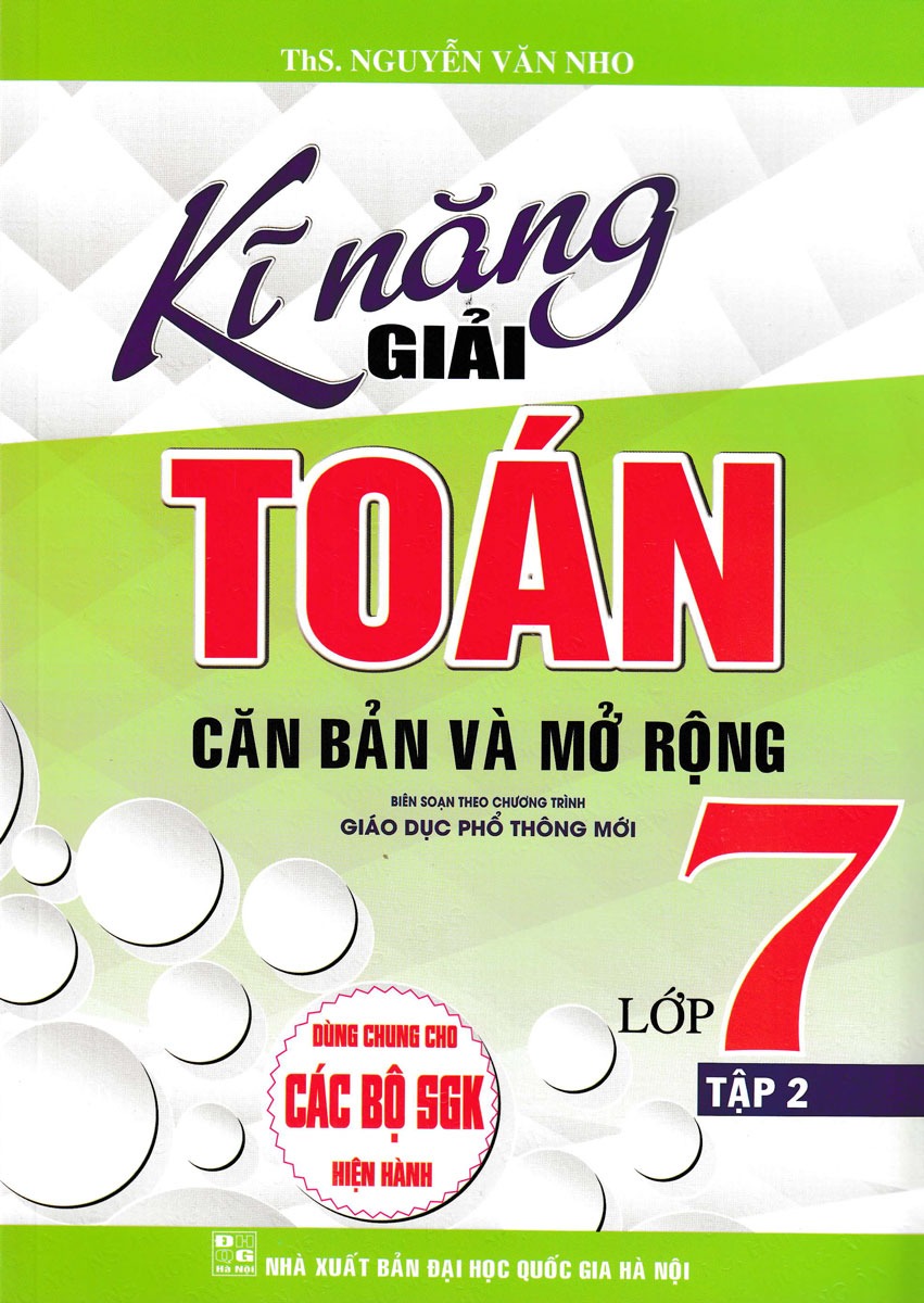 Bo
Ki Nang Giai Toan Can Ban Va Mo Rong Lop 7 - Tap 2 - Ảnh 2