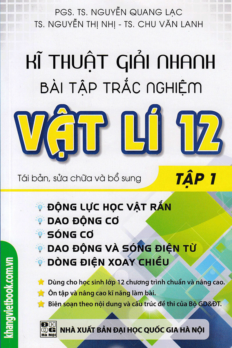bộ kĩ thuật giải nhanh bài tập trắc nghiệm vật lí 12 - tập 1 - Ảnh 2
