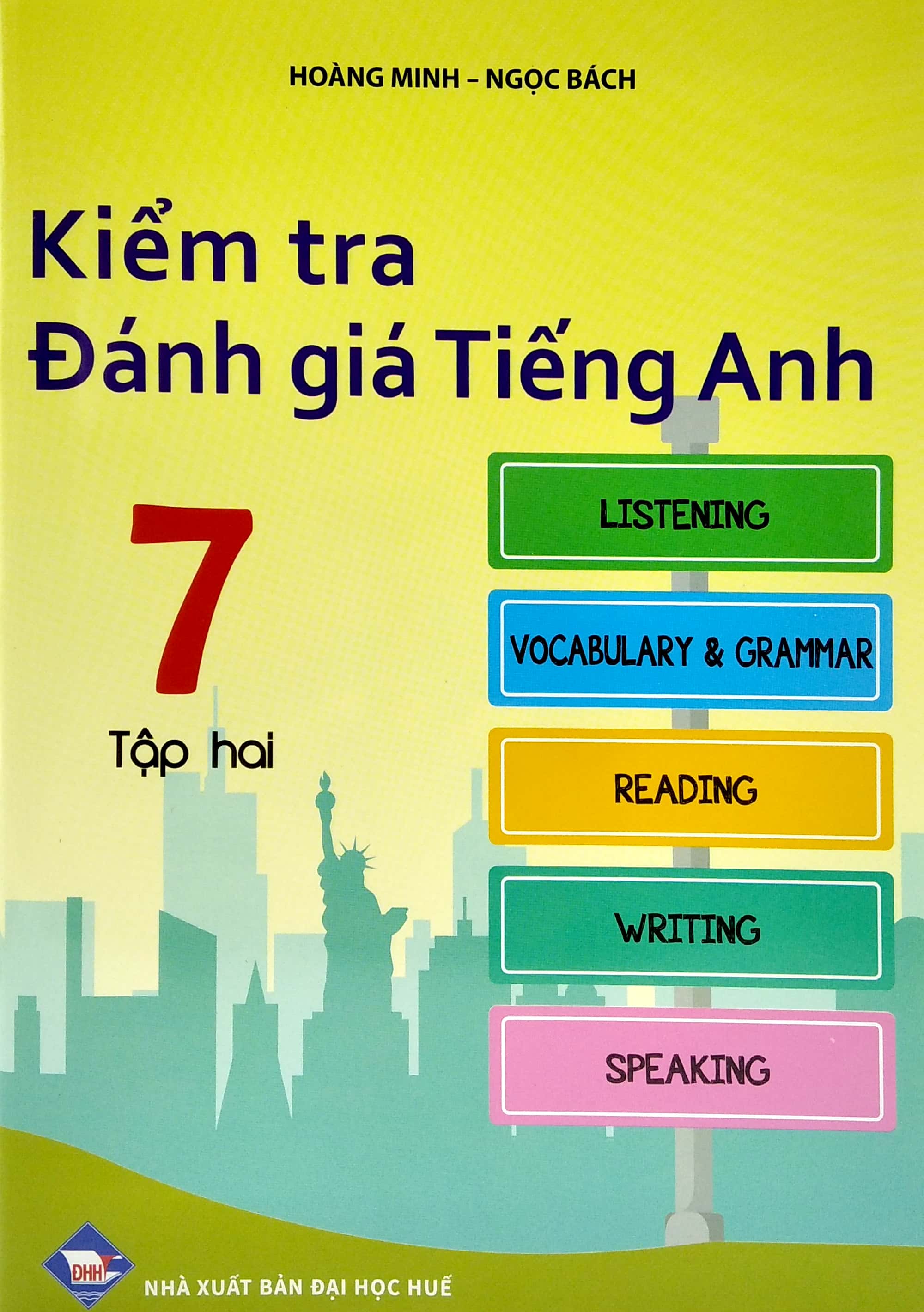 bộ kiểm tra đánh giá tiếng anh 7 - tập 2 - Ảnh 2