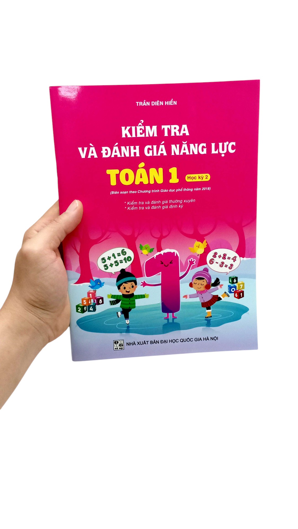 Bo
						
										
										Kiem Tra Va Danh Gia Nang Luc Toan 1 - Hoc Ki 2 - Ảnh 7