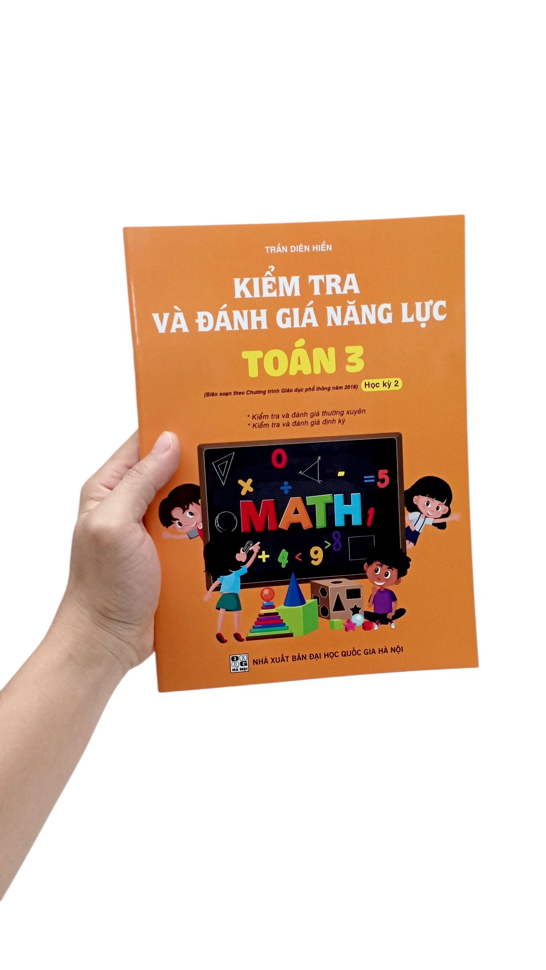 Bo
Kiem Tra Va Danh Gia Nang Luc Toan 3 - Hoc Ky 2 (Bien Soan Theo Chuong Trinh GDPT 2018) - Ảnh 7