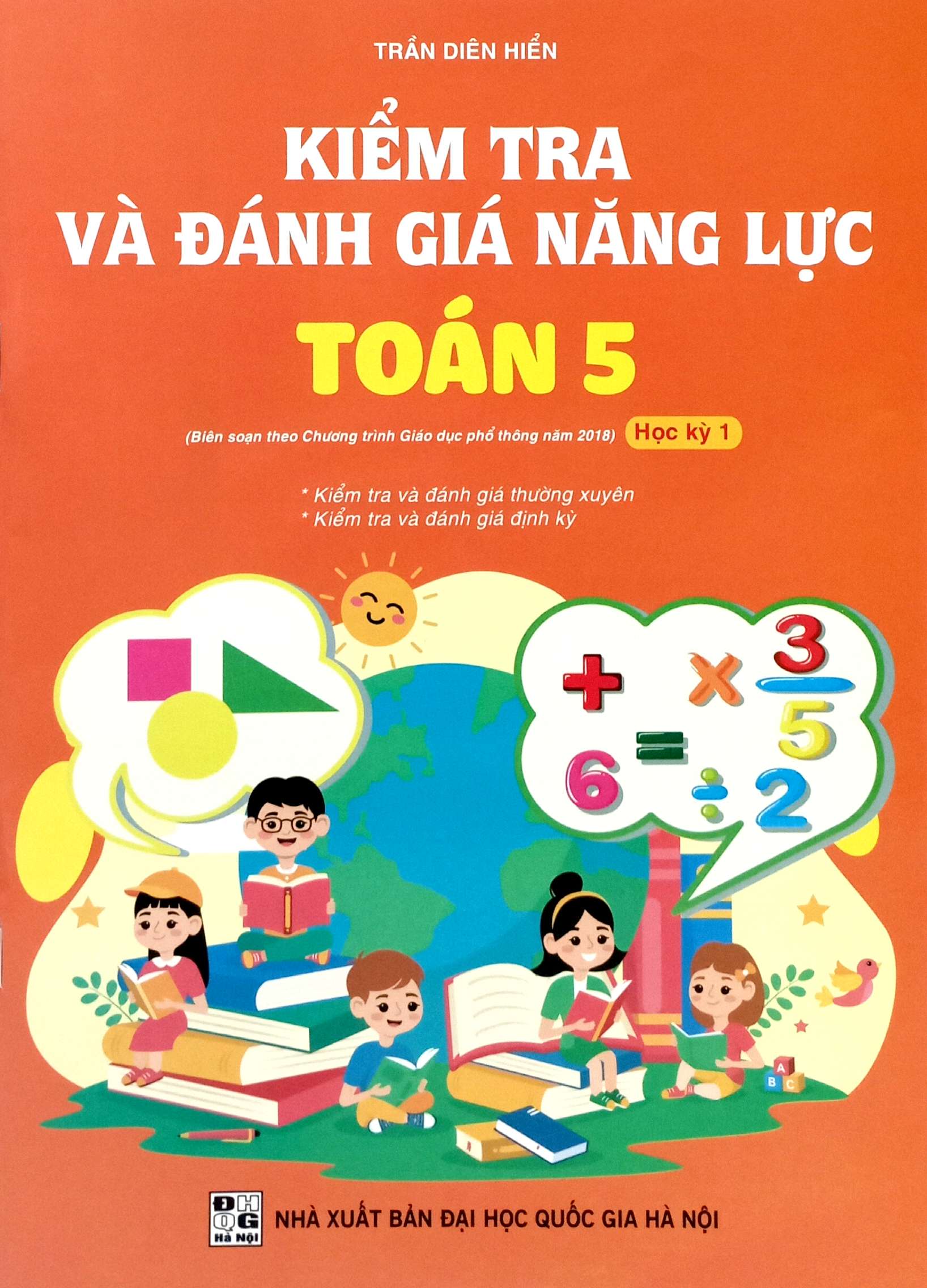 Bo
Kiem Tra Va Danh Gia Nang Luc Toan 5 - Hoc Ki 1 - Ảnh 2