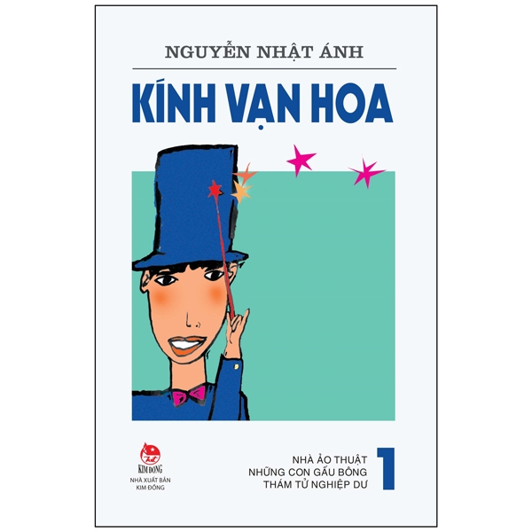 bộ kính vạn hoa - tập 1 - nhà ảo thuật - những con gấu bông - thám tử nghiệp dư (tái bản 2022)