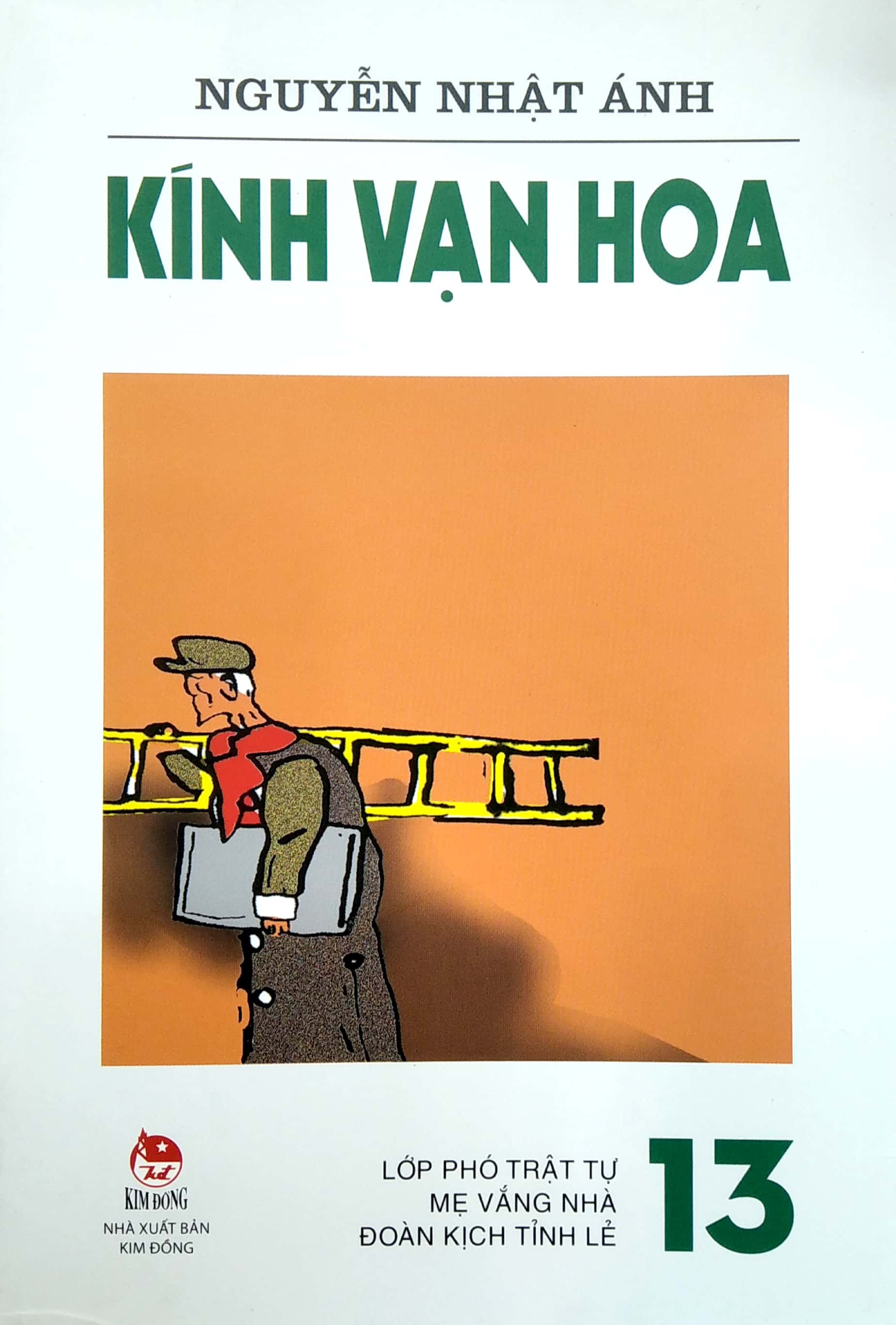 bộ kính vạn hoa - tập 13 - lớp phó trật tự - mẹ vắng nhà - đoàn kịch tỉnh lẻ (tái bản 2022) - Ảnh 3