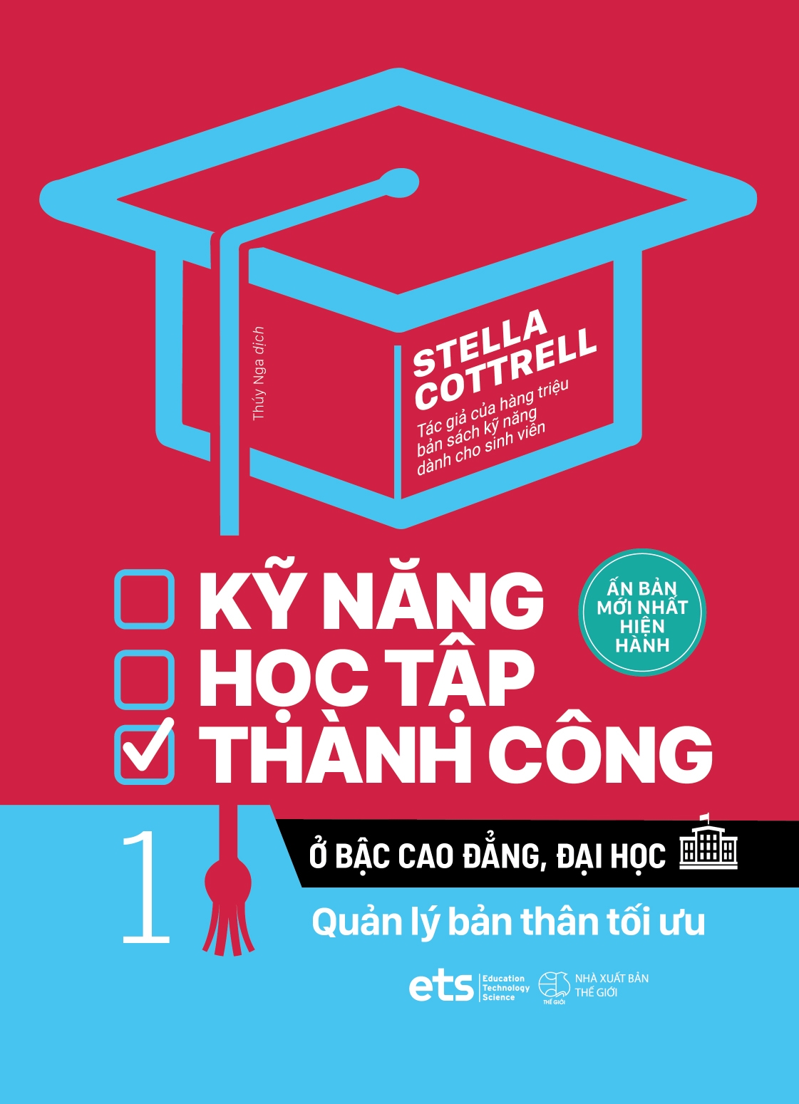 bộ kỹ năng học tập thành công ở bậc cao đẳng, đại học 1: quản lý bản thân tối ưu - Ảnh 2