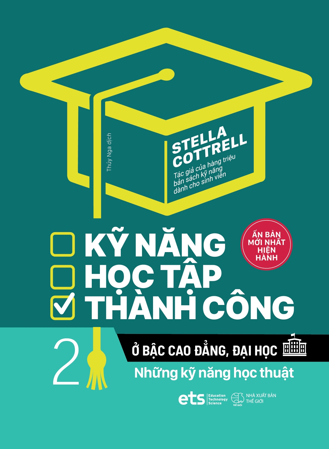 bộ kỹ năng học tập thành công ở bậc cao đẳng, đại học 2: những kỹ năng học thuật - Ảnh 2