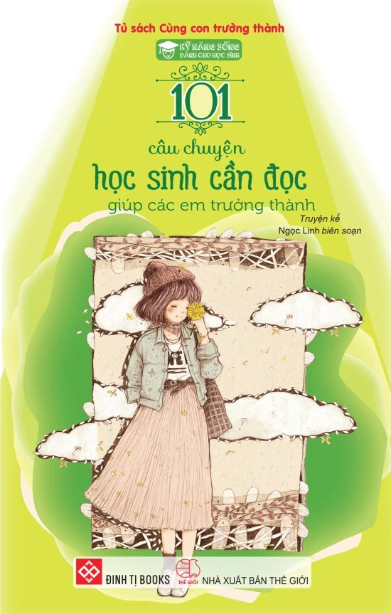 Bộ Kỹ Năng Sống Dành Cho Học Sinh - 101 Câu Chuyện Học Sinh Cần Đọc - Giúp Các Em Trưởng Thành (Tái Bản 2024) - Ảnh 2