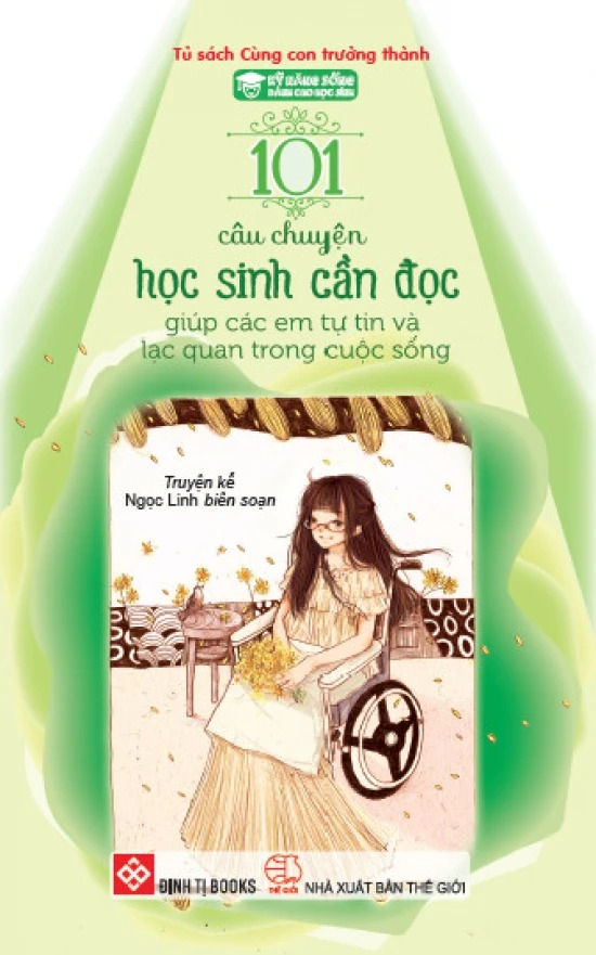 Bộ Kỹ Năng Sống Dành Cho Học Sinh - 101 Câu Chuyện Học Sinh Cần Đọc - Giúp Các Em Tự Tin Và Lạc Quan Trong Cuộc Sống (Tái Bản 2024) - Ảnh 2