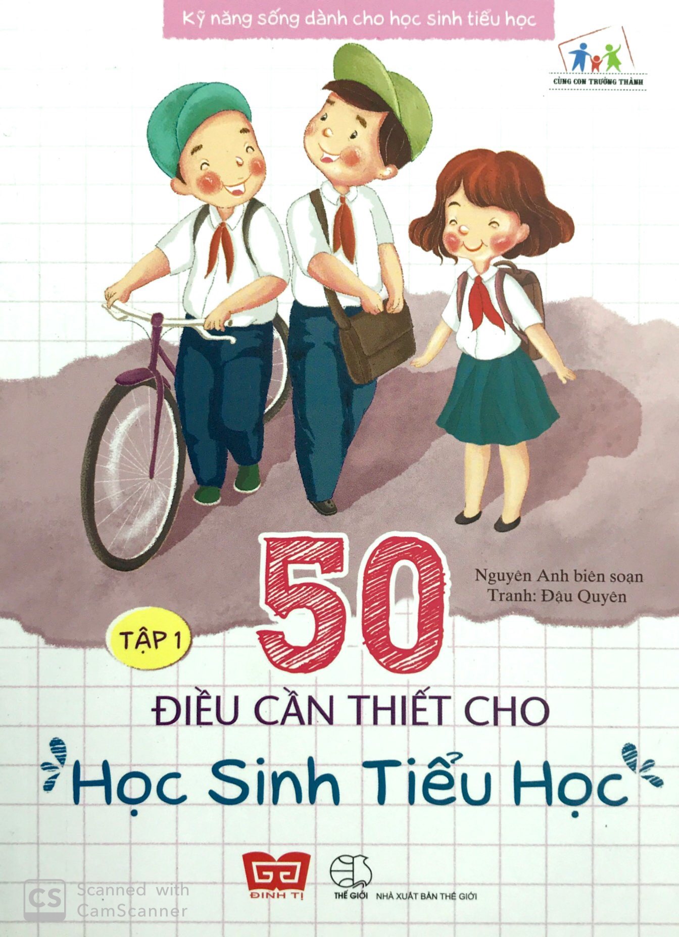 bộ kỹ năng sống dành cho học sinh tiểu học - 50 điều cần thiết cho học sinh tiểu học (tập 1) - Ảnh 2