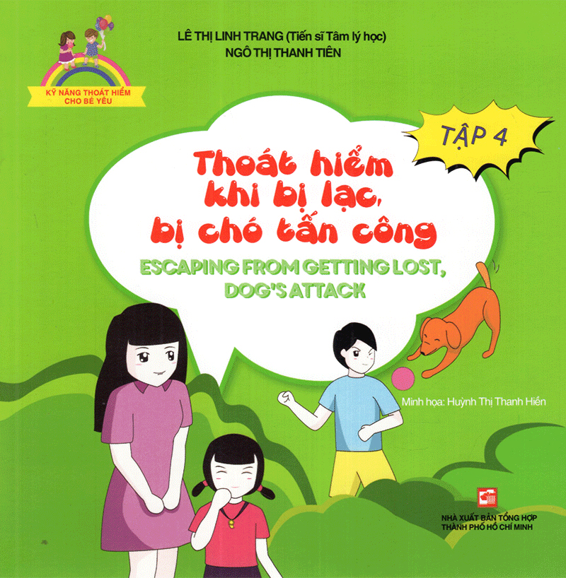 bộ kỹ năng thoát hiểm cho bé yêu - tập 4 - thoát hiểm khi bị lạc bị chó tấn công - escapting from getting lost, dog's attack (tái bản 2019) - Ảnh 2