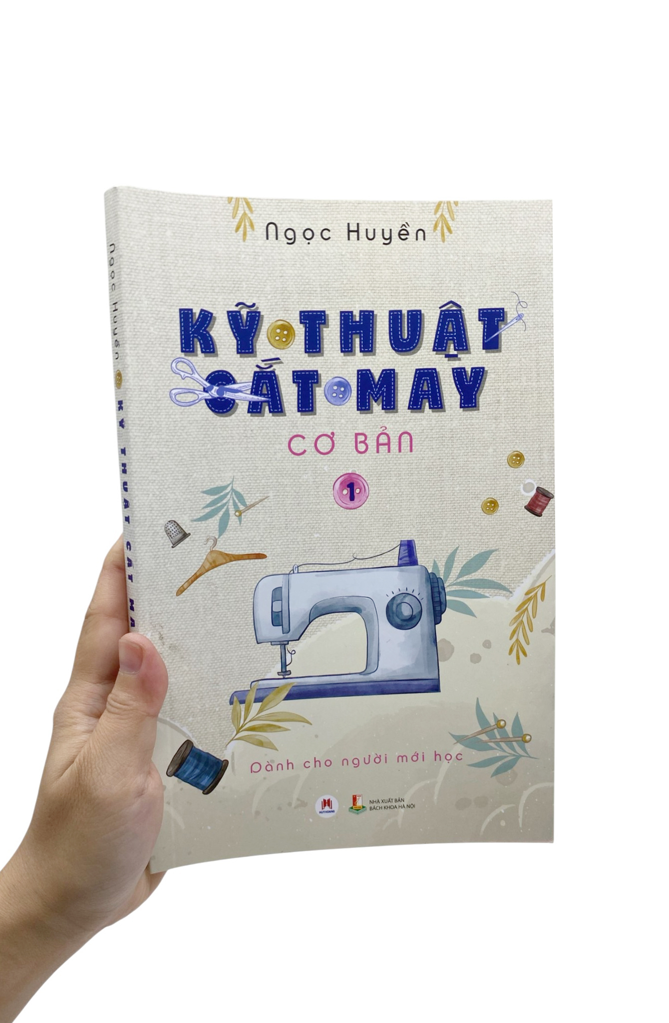 Bộ Kỹ Thuật Cắt May Cơ Bản - Tập 1 - Dành Cho Người Mới Học (Tái Bản 2024) - Ảnh 9
