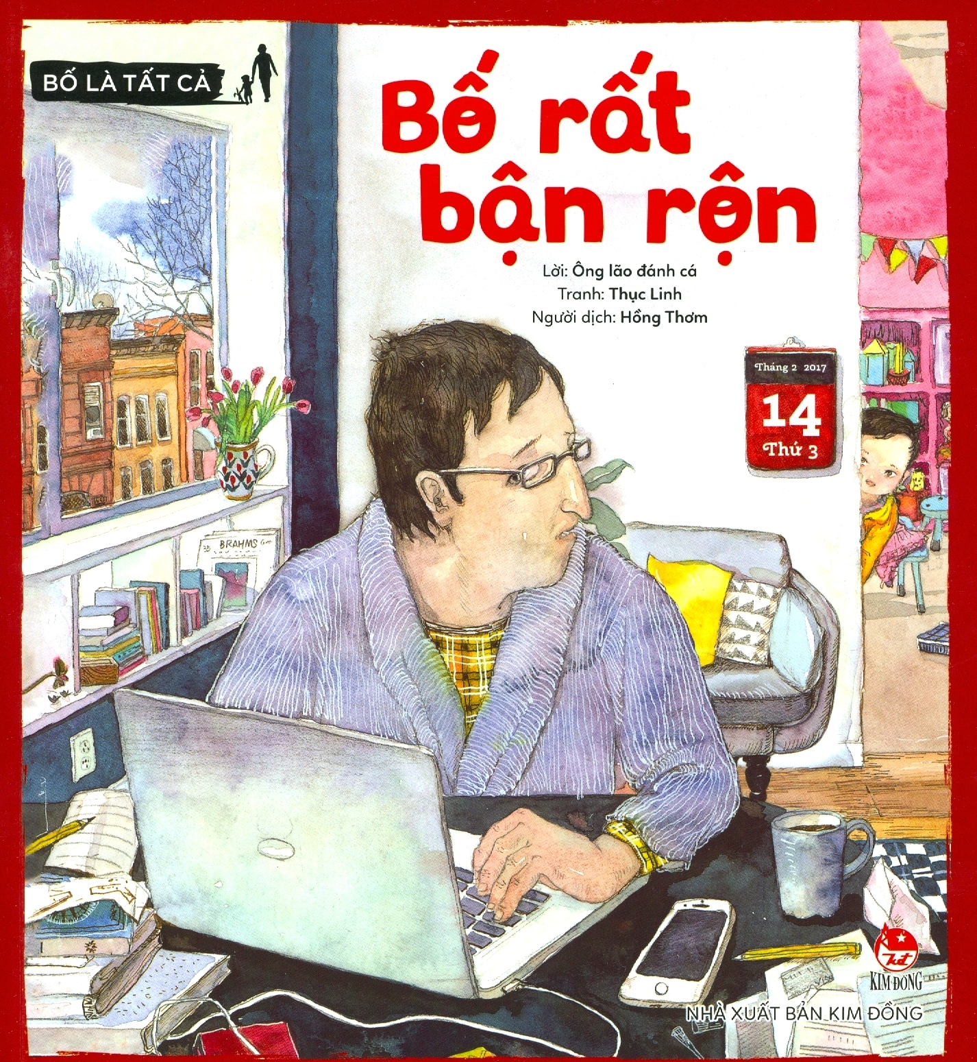 bố là tất cả - bố rất bận rộn (tái bản 2019) - Ảnh 2