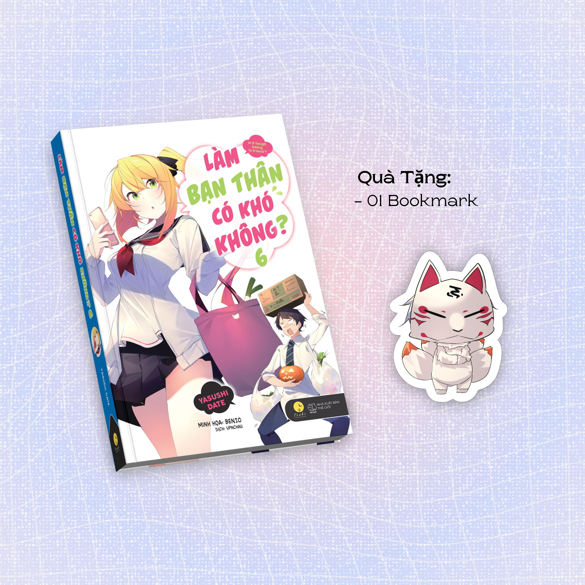 Bộ Làm Bạn Thân Có Khó Không - Tập 6 - Tặng Kèm Bookmark - Ảnh 2