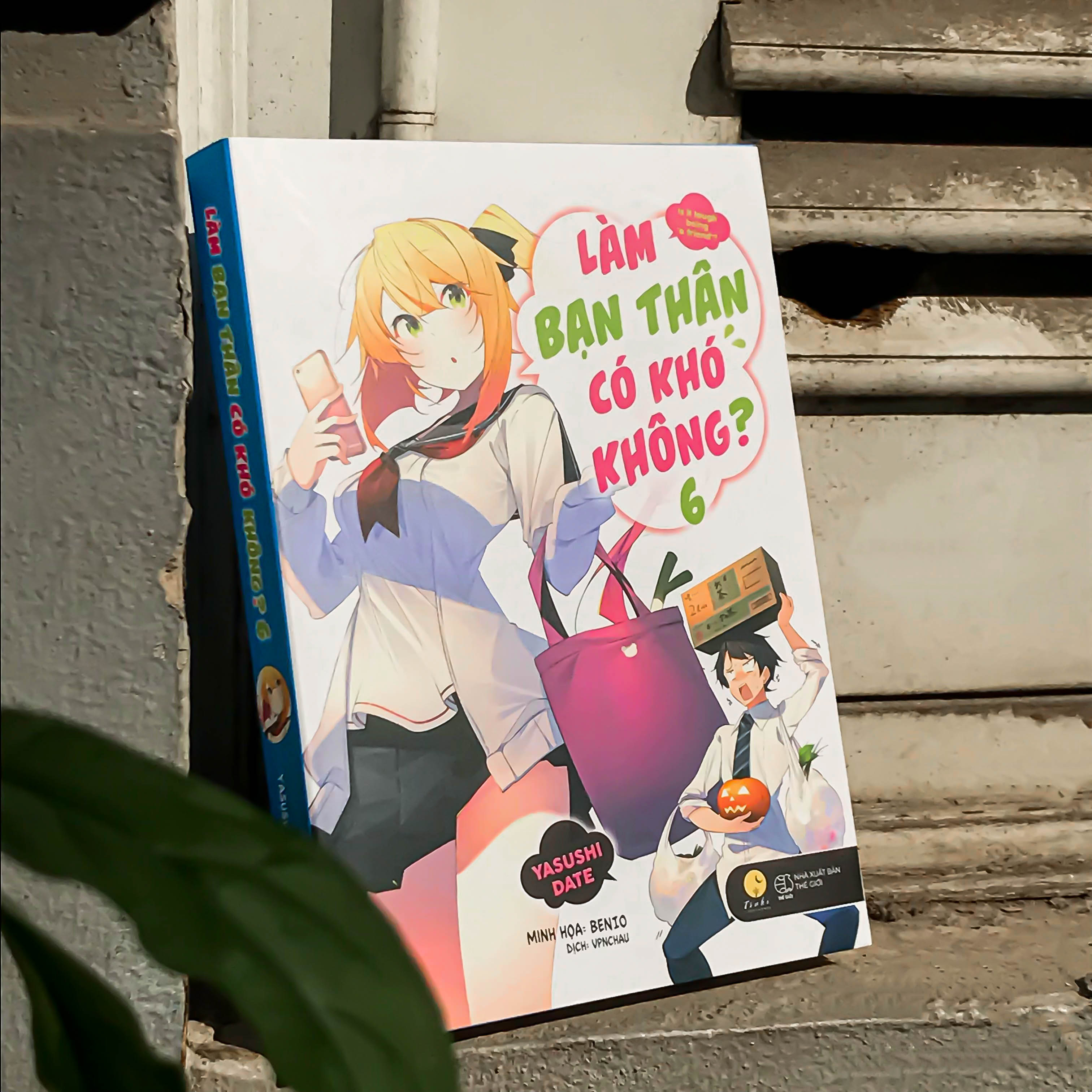 Bộ Làm Bạn Thân Có Khó Không - Tập 6 - Tặng Kèm Bookmark - Ảnh 5