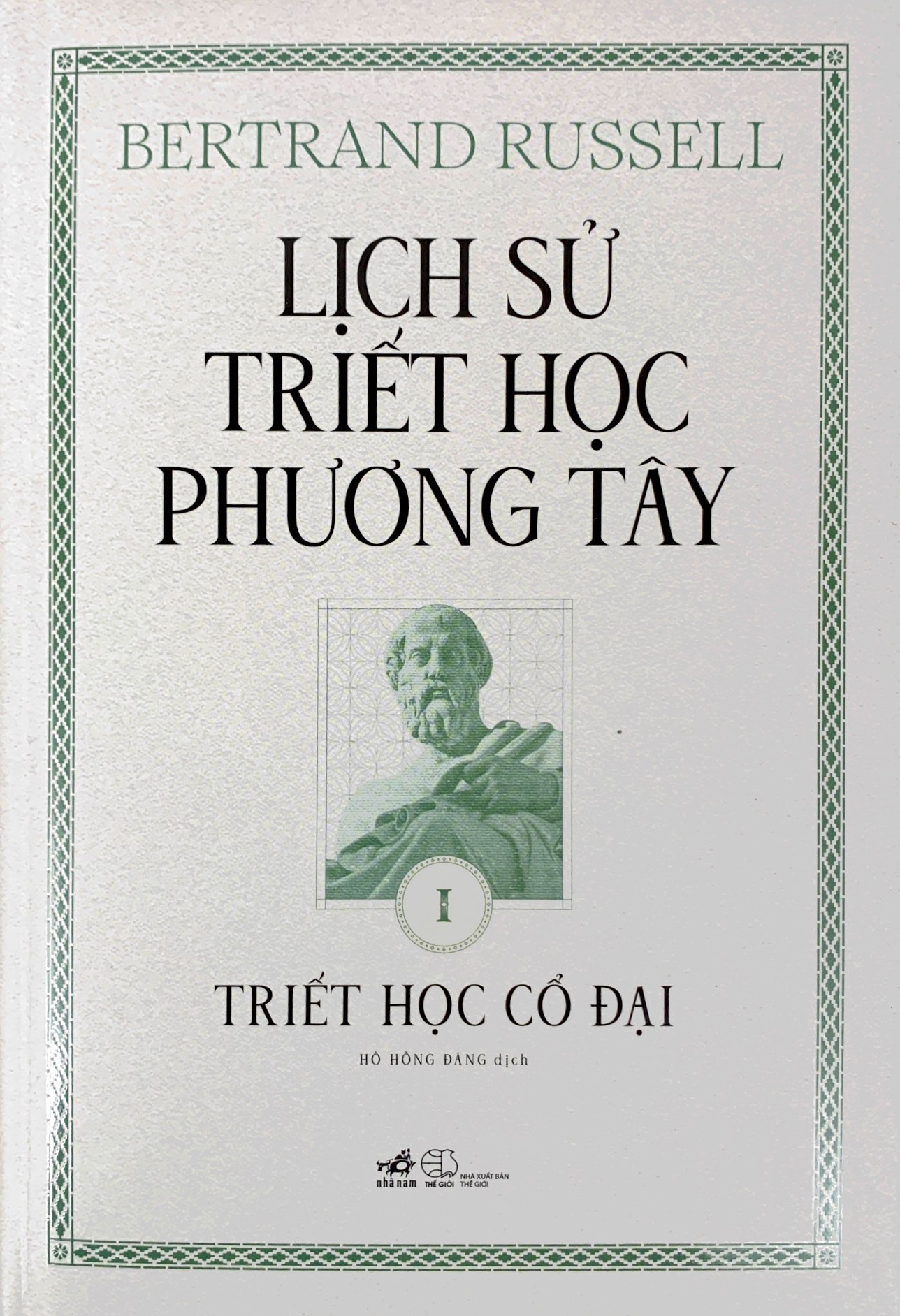 bộ lịch sử triết học phương tây - tập 1 - triết học cổ đại - bìa cứng - Ảnh 2