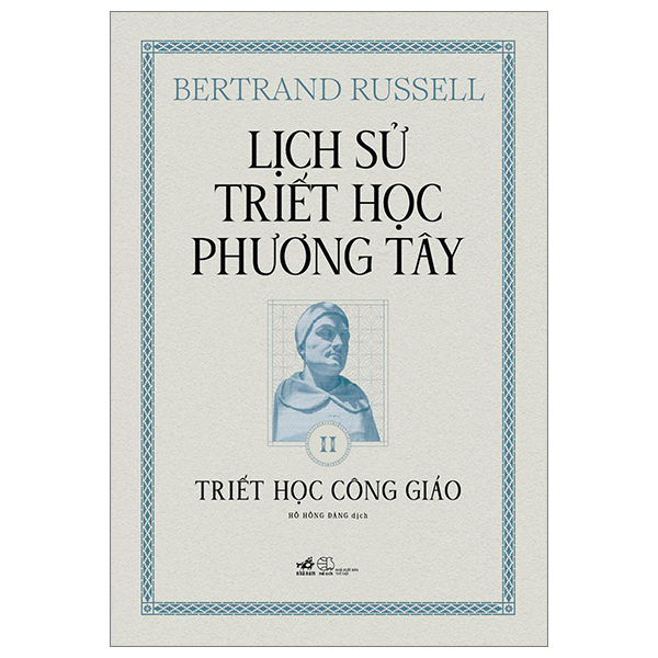 bộ lịch sử triết học phương tây - tập 2 - triết học công giáo - bìa cứng