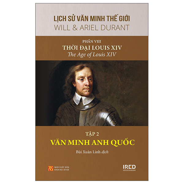 Bộ
						
										
										Lịch Sử Văn Minh Thế Giới - Phần VIII: Thời Đại Của Louis XIV - Tập 2: Văn Minh Anh Quốc - Bìa Cứng