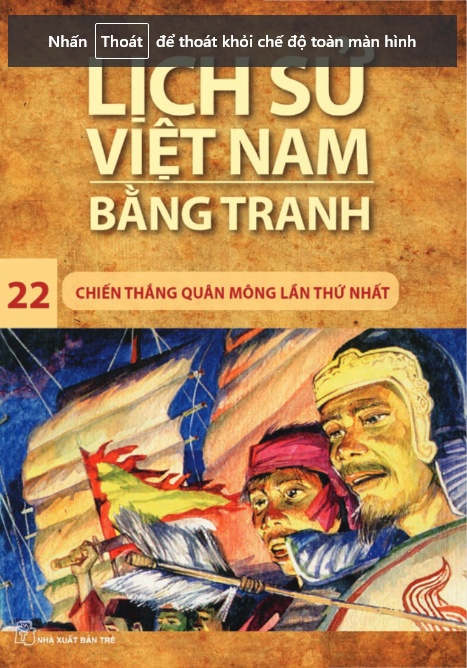 Bộ Lịch Sử Việt Nam Bằng Tranh Tập 22: Chiến Thắng Quân Mông Lần Thứ Nhất - Ảnh 3