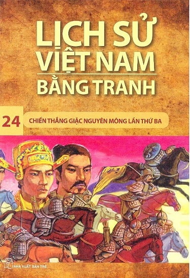 Bộ Lịch Sử Việt Nam Bằng Tranh - Tập 24 - Chiến Thắng Giặc Nguyên Mông Lần Thứ 3 (Tái Bản 2023) - Ảnh 2