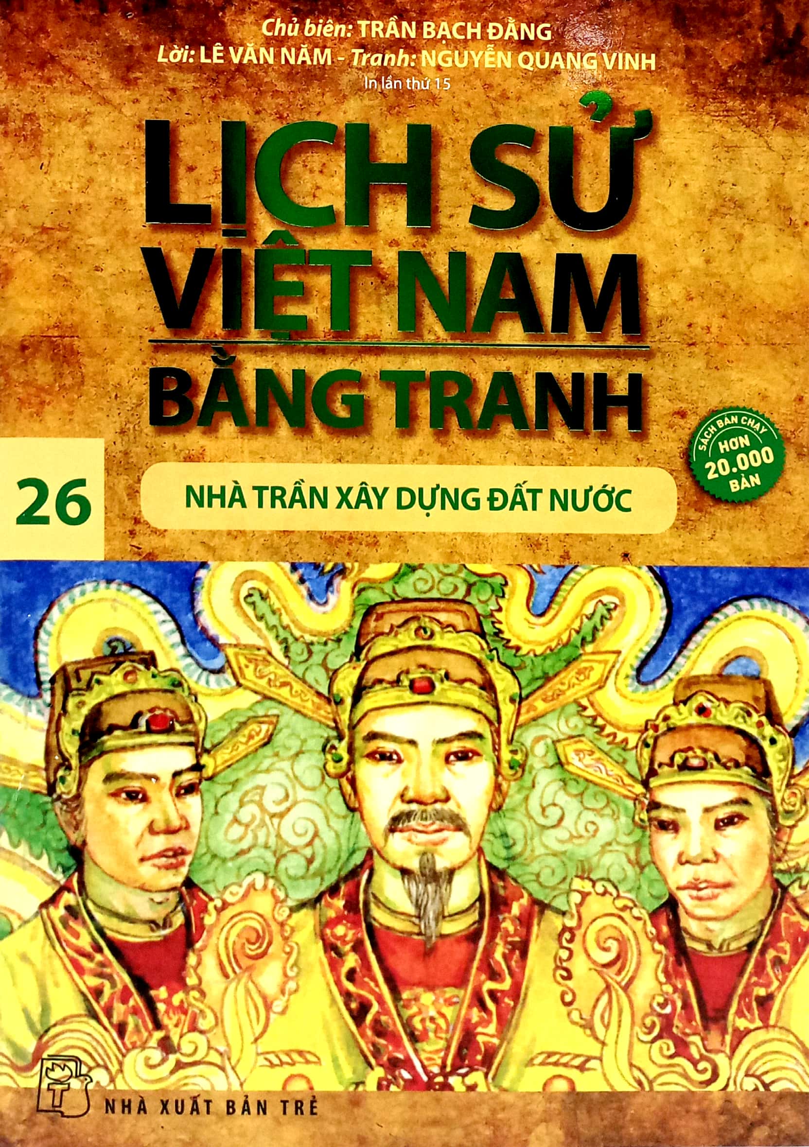 Bo
Lich Su Viet Nam Bang Tranh - Tap 26 - Nha Tran Xay Dung Dat Nuoc (Tai Ban 2024) - Ảnh 2