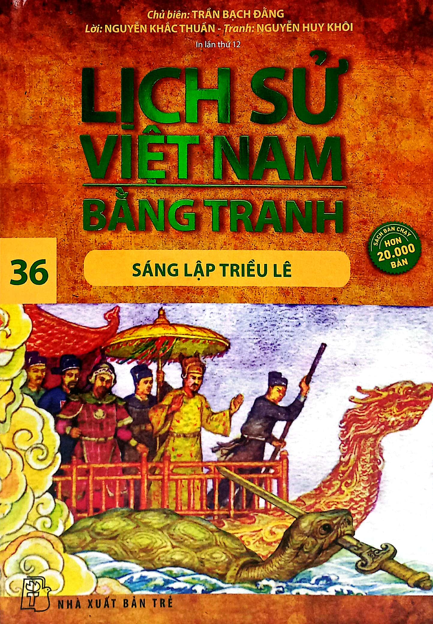 bộ lịch sử việt nam bằng tranh - tập 36 - sáng lập triều lê (tái bản 2023) - Ảnh 2